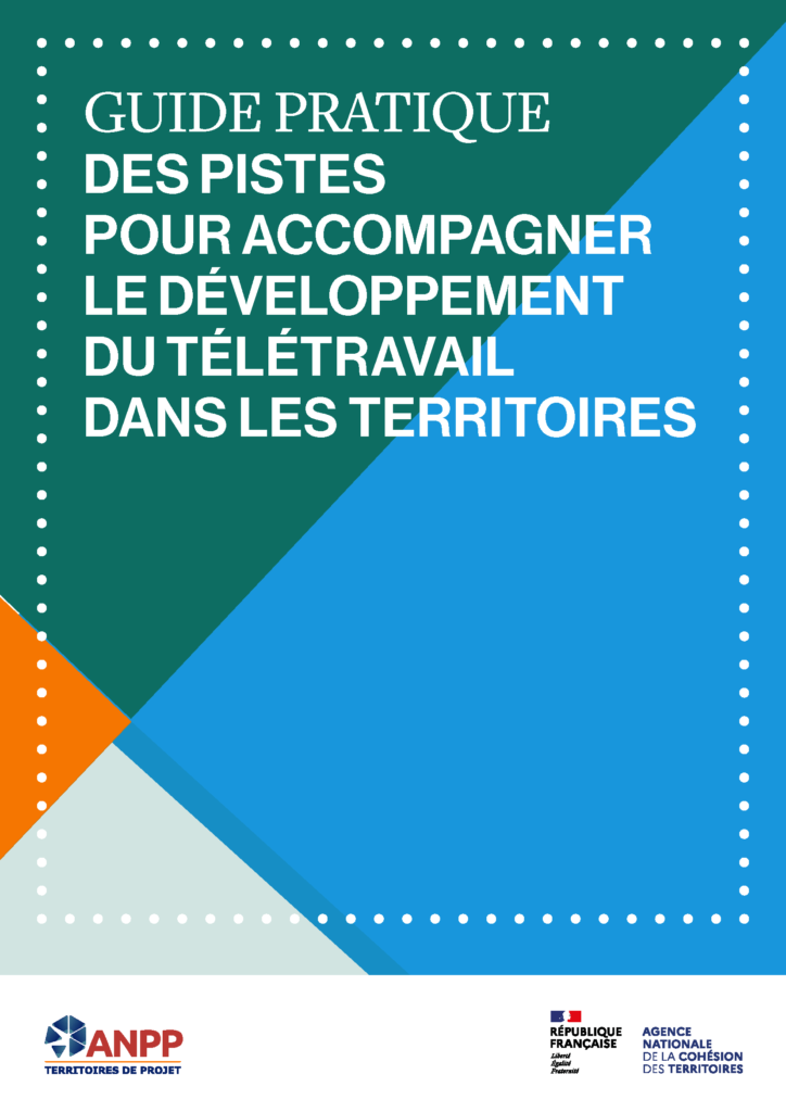 Couverture Guide OPTER télétravail : Guide pratique OPTER des pistes pour accompagner le développement du télétravil dans les territoires - ANPP - Territoires de projet