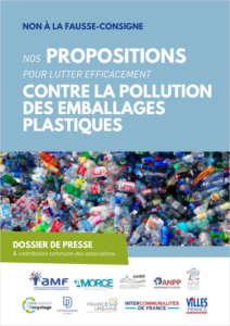 NON À LA FAUSSE-CONSIGNE - NOS PROPOSITIONS POUR LUTTER EFFICACEMENT CONTRE LA POLLUTION DES EMBALLAGES PLASTIQUES 