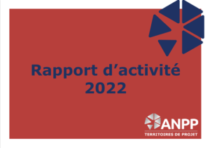 Rapport d'activité 2022 ANPP - Territoires de projet